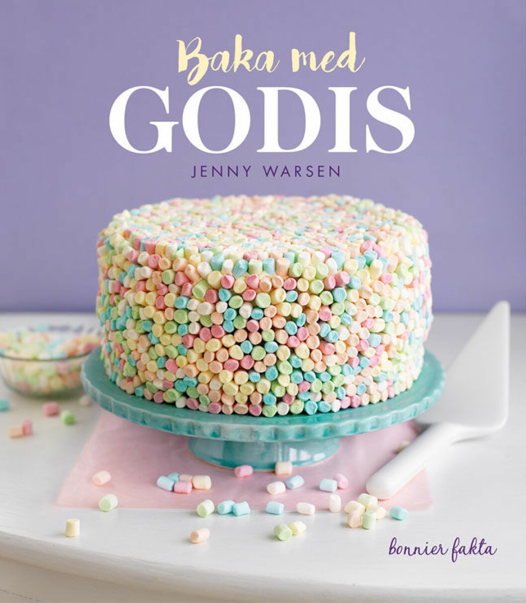 Receptet kommer från boken Baka med godis av Jenny Warsen.